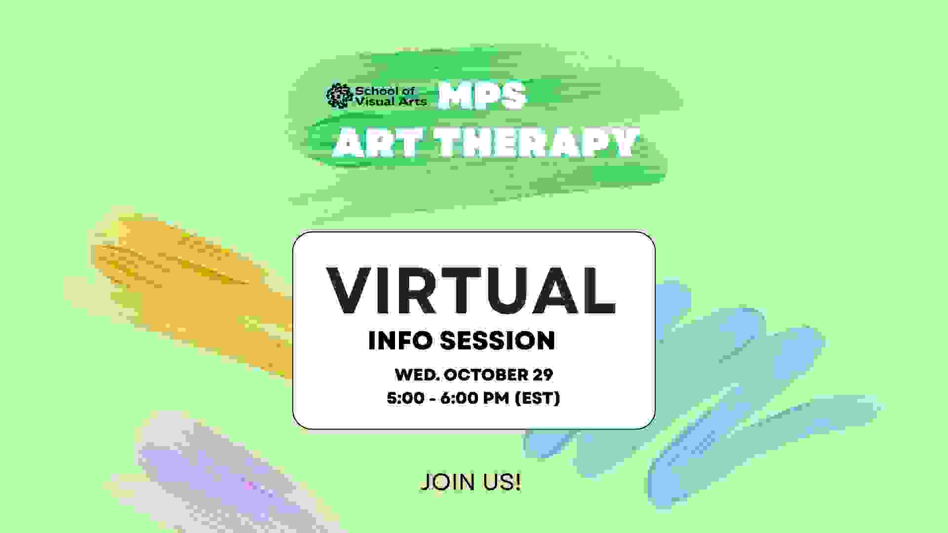 Text over a green and white background that reads "MPS ART THERAPY IN-PERSON INFO SESSION Wed. October 29"