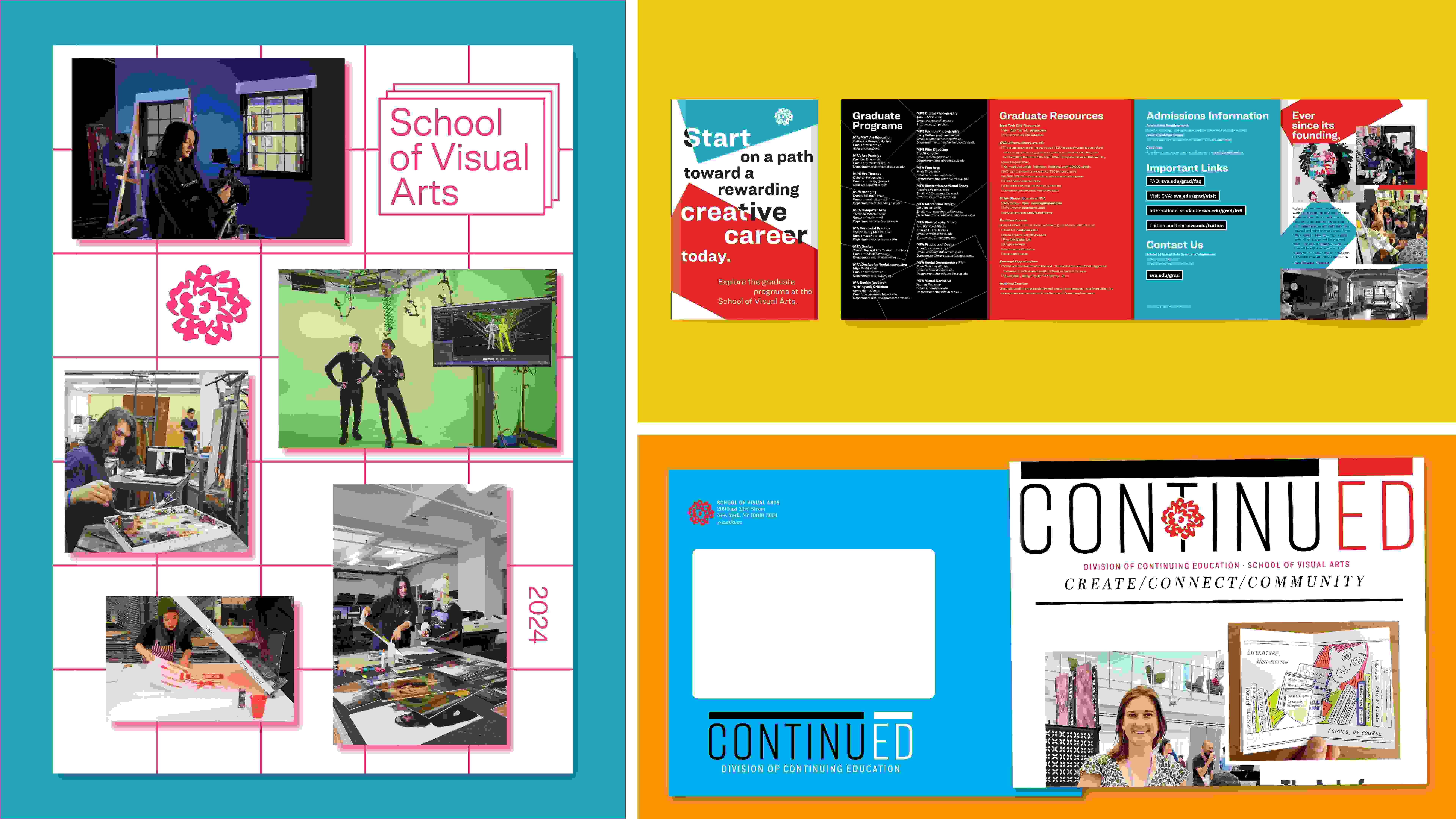 The Undergraduate Viewbook, Graduate Viewbook, and the ContinuED Newsletter.