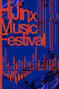 A blue poster with red graphic typography; the words Hijinx Music festival are bold and take up most of the composition