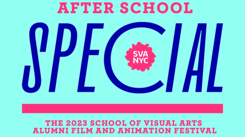 An aqua banner with fuscia and blue lettering that read "After School Special" with the School of Visual Arts logo in the center of the graphic.
