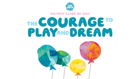 Poster with white background and four balloons, with the words, “The Courage to Plate and Dream.”