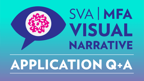 MFA Visual narrative Application Q+A