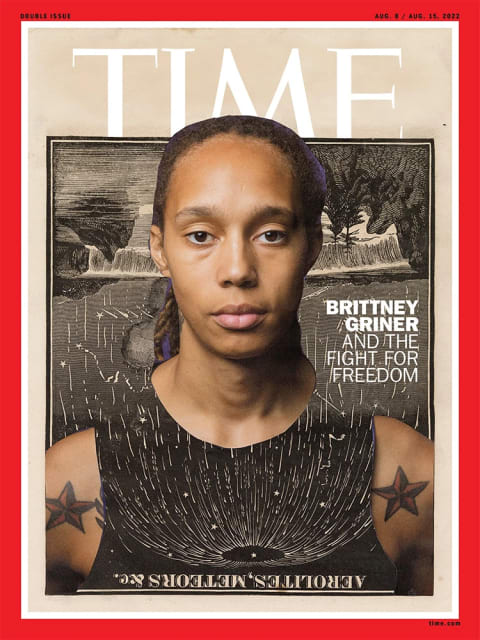 A cover of Time magazine featuring a photograph of Brittney Griner collaged onto an illustration. 