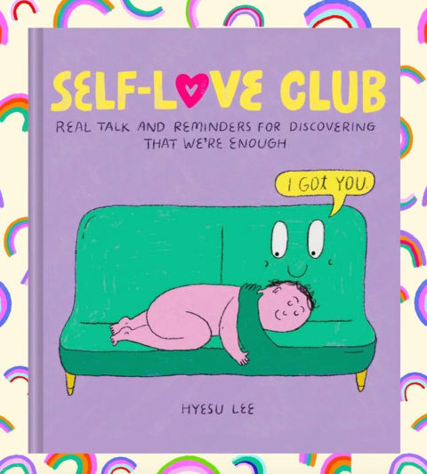 A purple book with an illustration of a pink figure on a green couch—they are embracing eachother and the book is titled "Self Love Club" above
