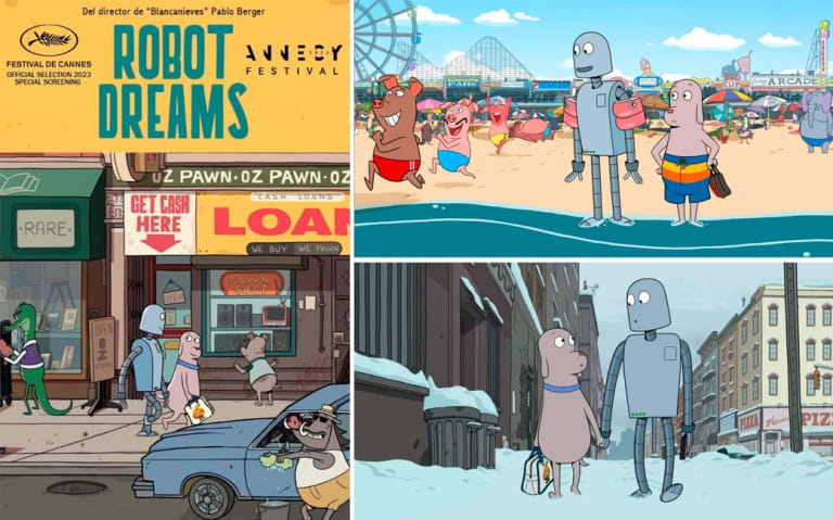 Three images of Sara Varon's animated TV show, Robot Dreams. The first image is the series poster, depicting a robot and a dog-like creature walking across a fictional New York City populated by antropomorphic animals.  The other two images are stills from the movie, the first one which shows the robot and the dog at the beach, and the second one that shows them walking across snowy streets. 