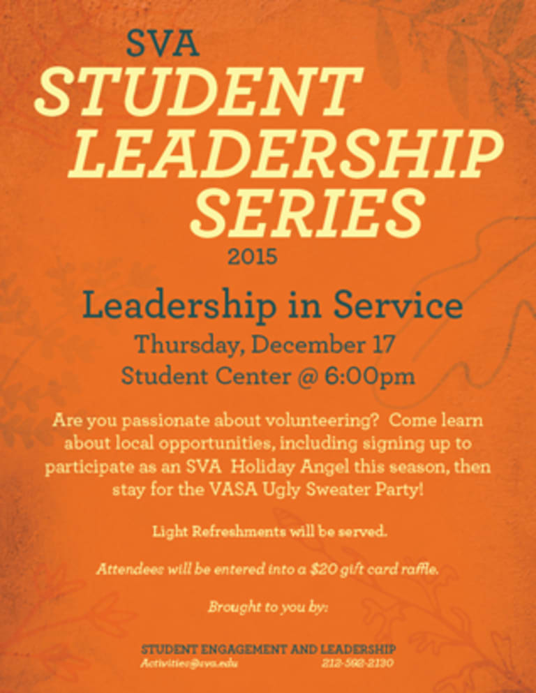 A poster containing information and details for student leadership series