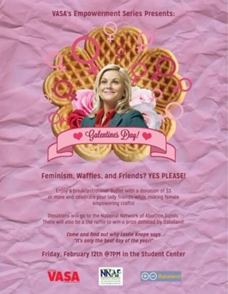 VASA's empowerment series presents galentine's day. Amy Poehler is in front of waffles.