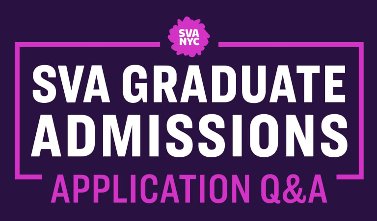 A graphic for SVA Graduate Admissions Application Q&A