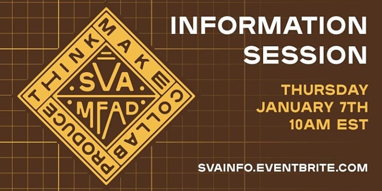Graphic for SVA MFA Design information session on January 9, 2021, 10:00am