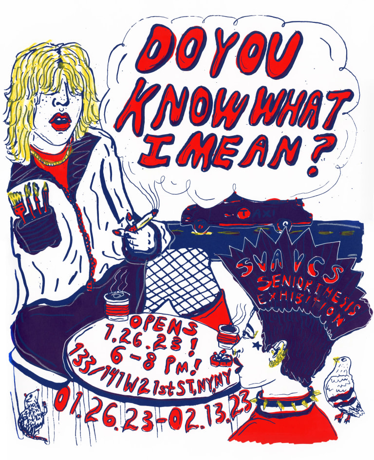 3-color screenprint in red, yellow, blue, and white featuring a blonde person holding a cigarette. The smoke plume turns into a speech bubble that says "DO YOU KNOW WHAT I MEAN?"
