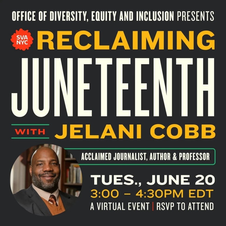 A poster with a black man in a suit on it that reads and is promoting the Tuesday June 20 event, "Reclaiming Juneteenth with Jelani Cobb."