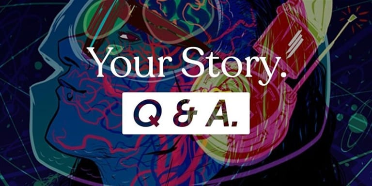 Colorful illustration by Nathan Fox of a person's head from profile view, overlaid with abstract designs. The illustration is overlaid with text that reads "Your Story Q&A"