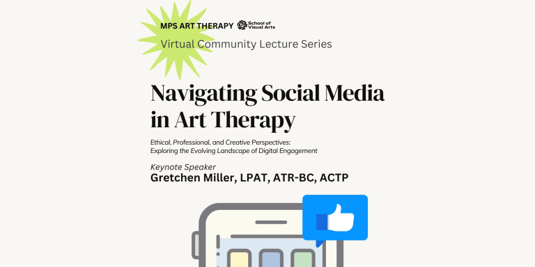 A fly with an image of an iphone and the text "MPS Art Therapy Community Lecture Series: Navigating Social Media in Art Therapy, January 17, 6:00 - 7:30pm""