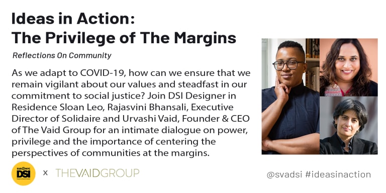Ideas in Action: The Privilege of the Margins event description with photos of the speakers