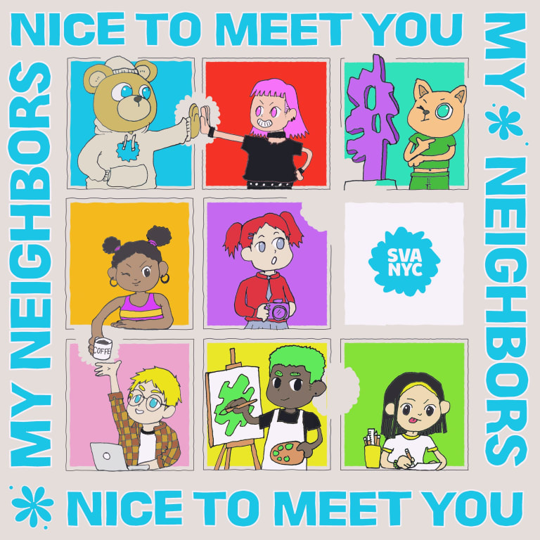 A graphic featuring nine boxes, each with a character in them creating art, high-fiving other characters across box barriers, etc. Around the edges it says "Nice to meet you my neighbors"