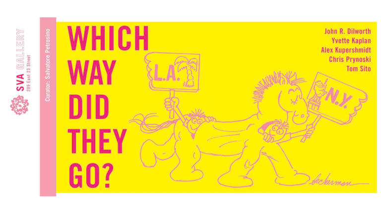 "Which Way Did They Go" promotional poster with two figures holding "L.A." and "N.Y." signs, respectively, while inside a horse costume.
