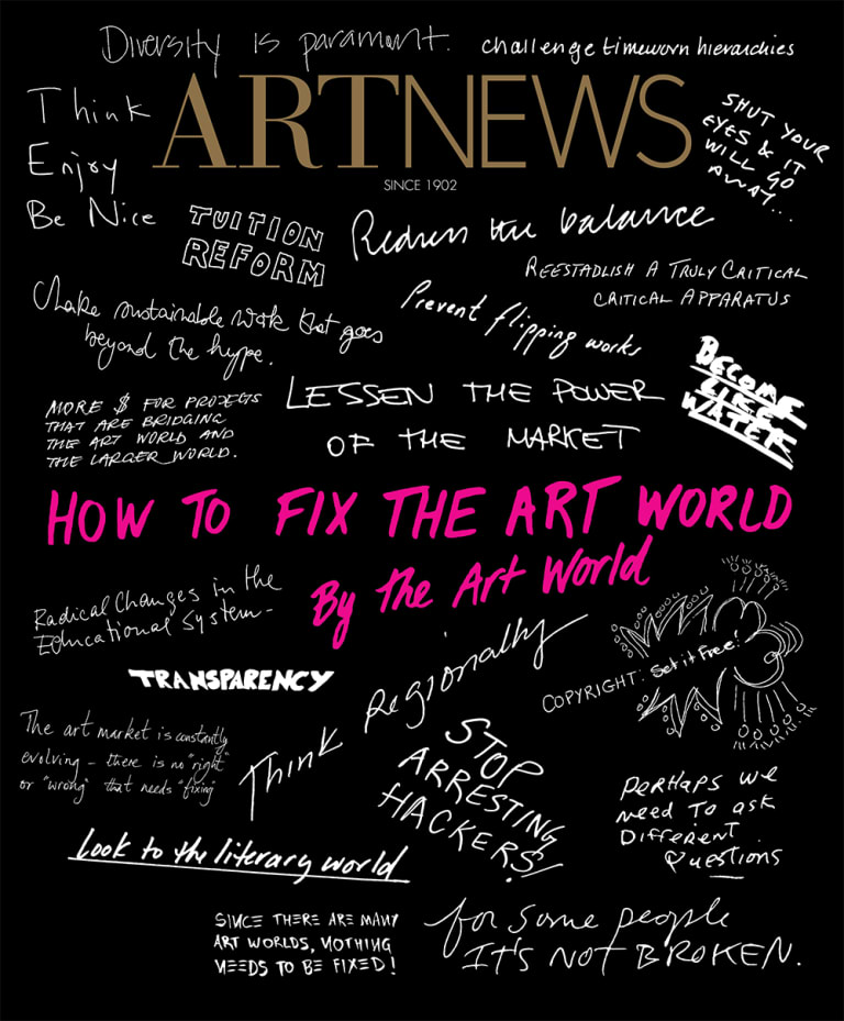 Artnews's cover story: How to fix the art world, by the art world.
