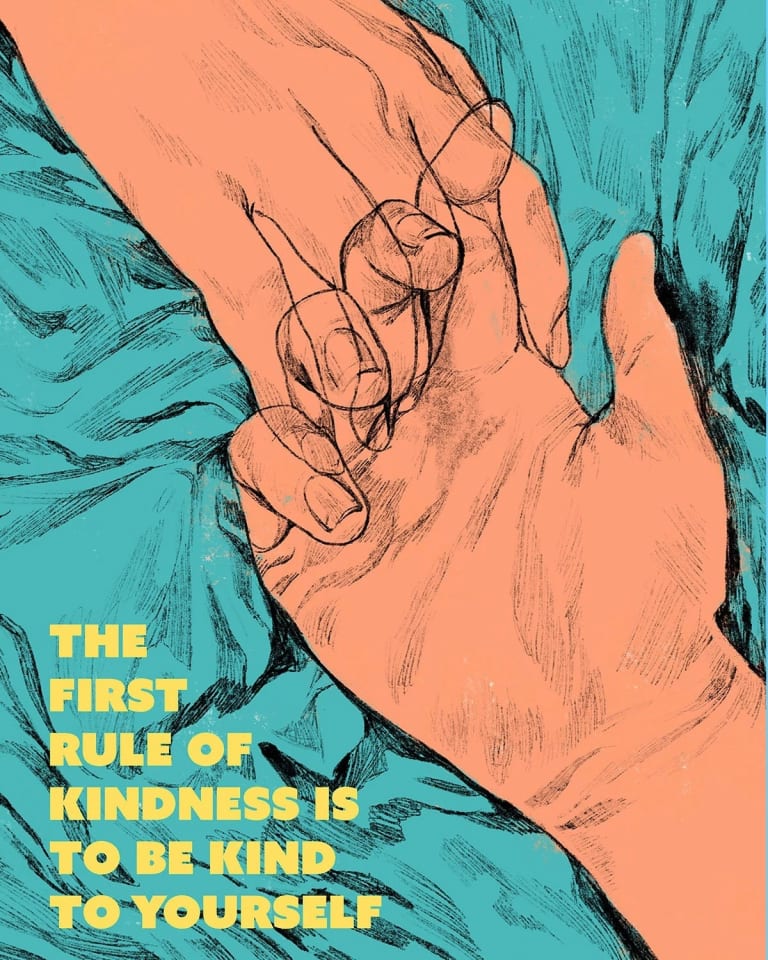 Two hands embrace, their lines overlapping atop a teal fabric while below text reads the first rule of kindness is to be kind to yourself.