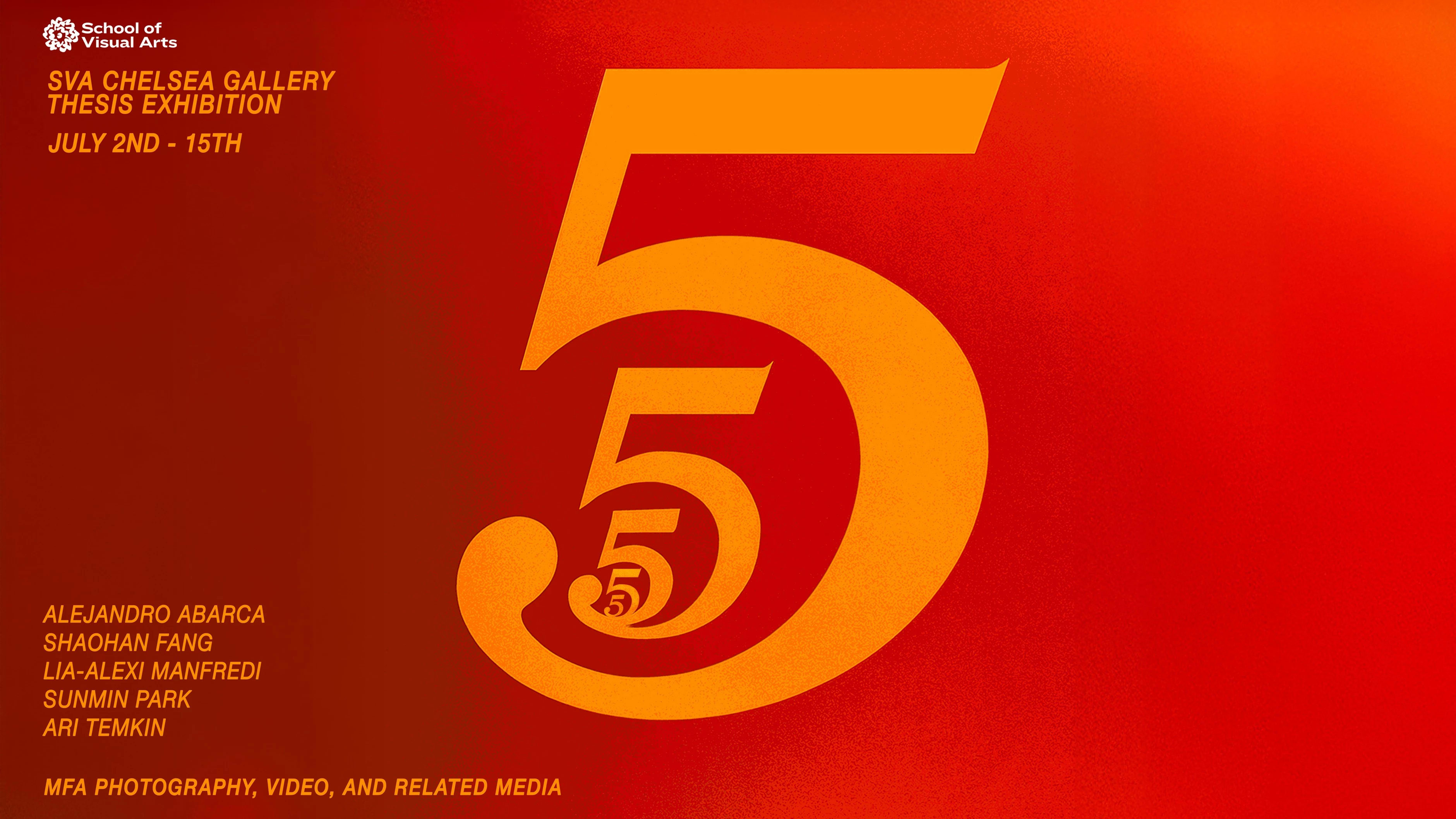 graphic with thesis exhibition information. red background with gold lettering of the number 5 and the artists names