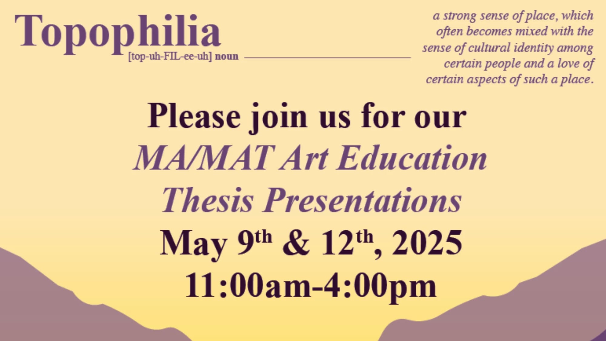 Purple canyons and a yellow background. The words Topophilia, the explanation and the details for the invite are included in the image. 