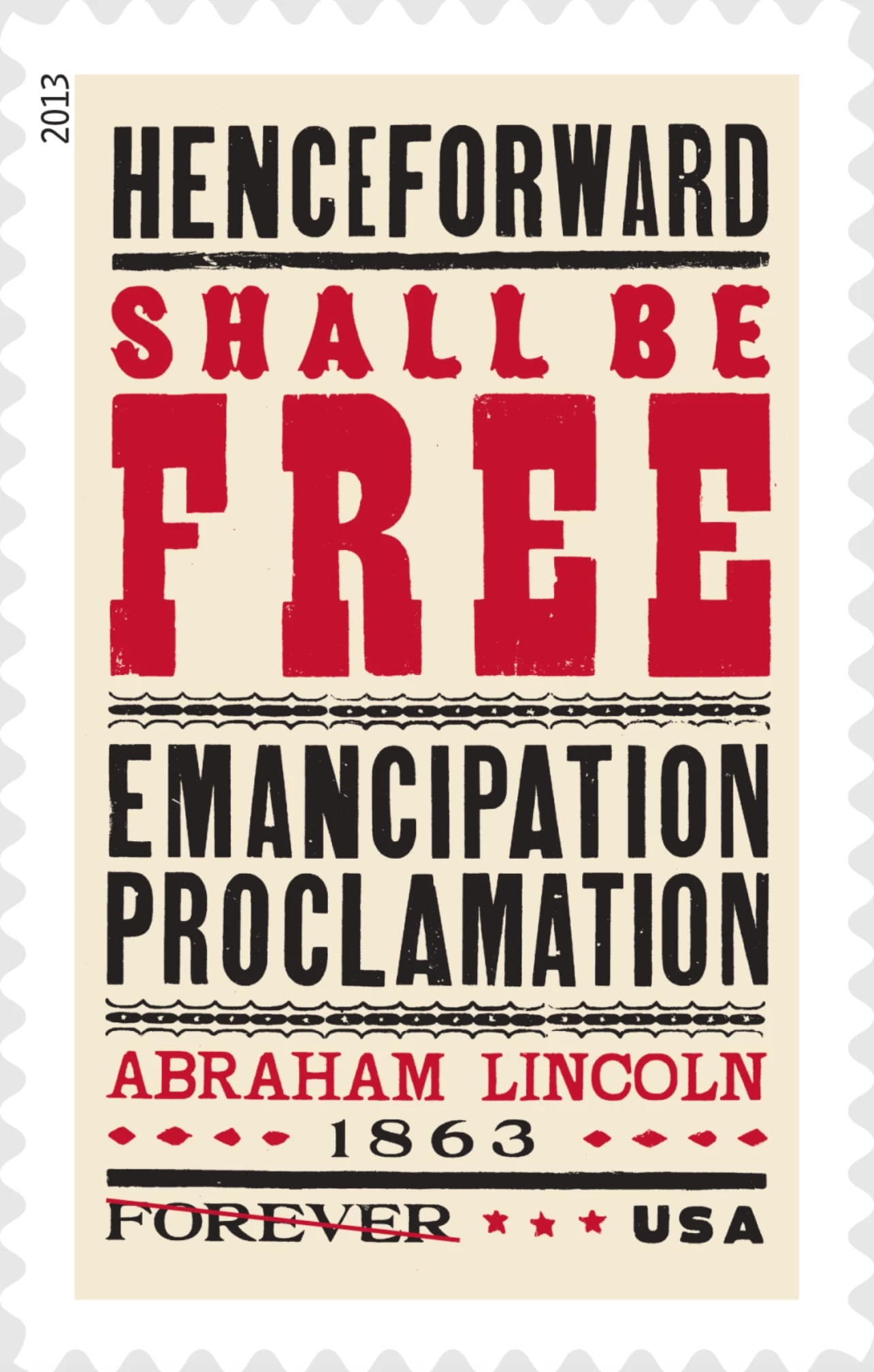 a stamp with red writing that says "henceforward shall be free"