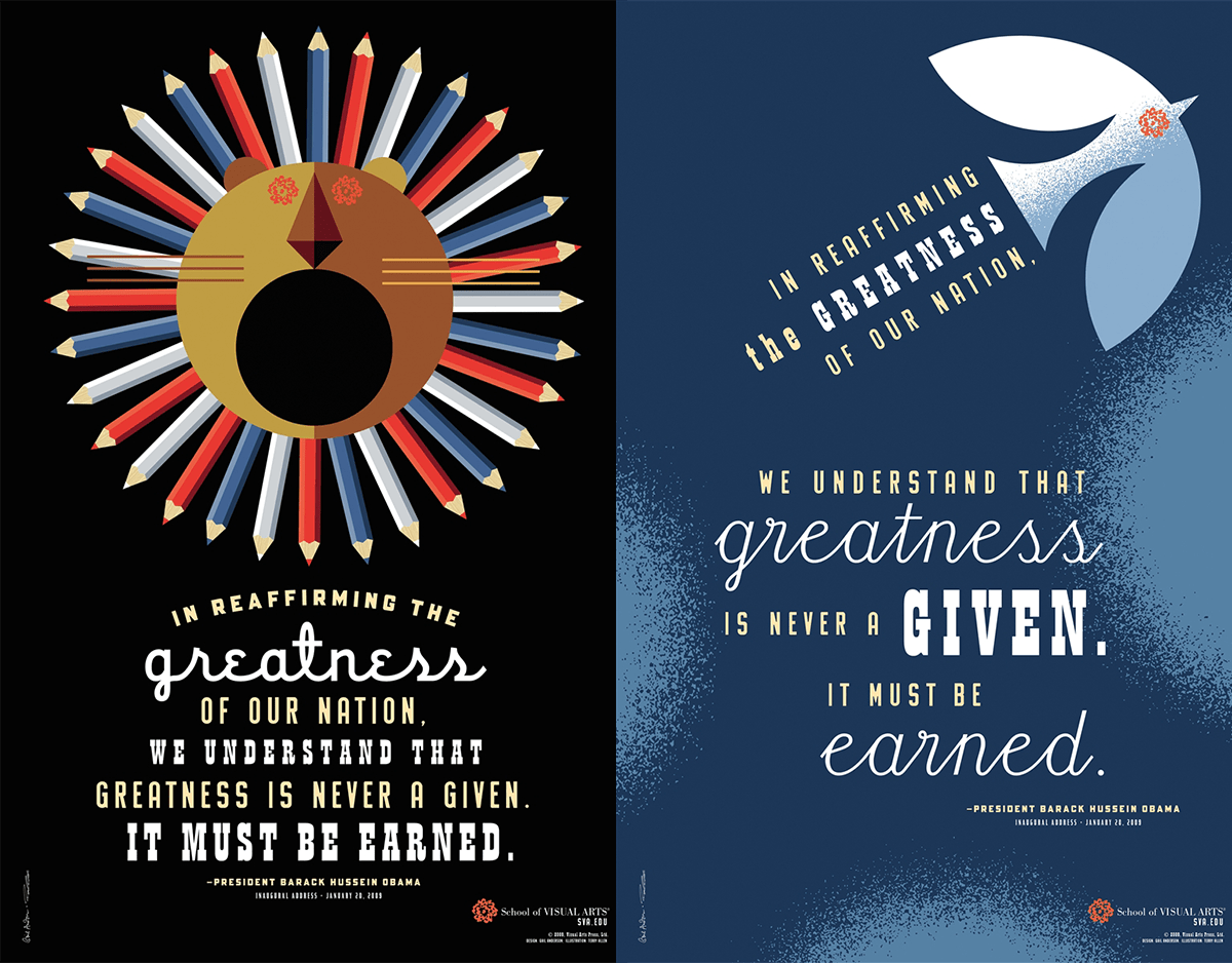 Posters featuring stylized images of a lion and a bird and including excerpts from President Barack Obama's first inaugural address.