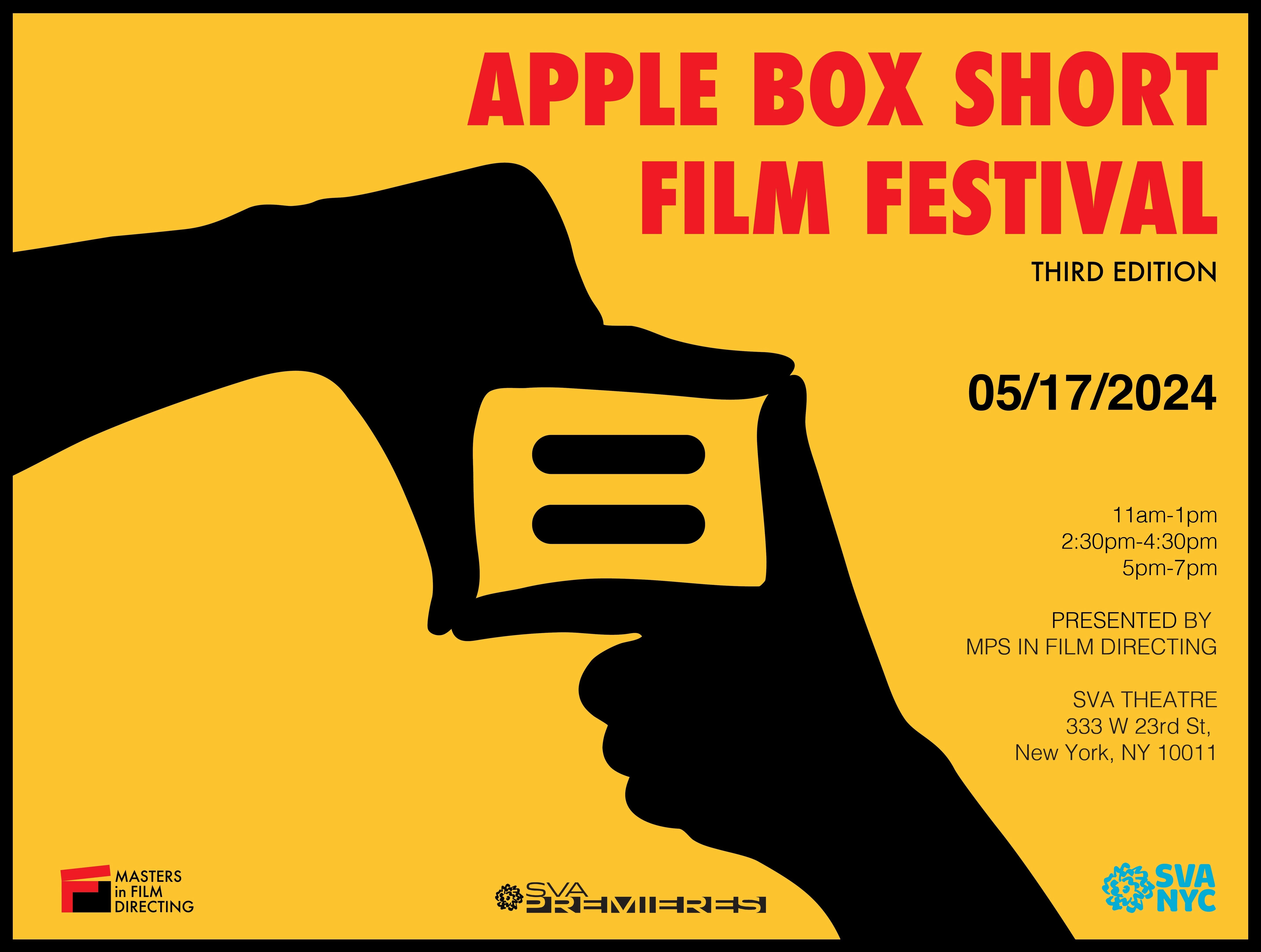 A promotional poster: the silhouette of two black hands mimicking the frame of a camera, on a bright yellow background with the words “Apple Box Short Film Festival” in bright red.