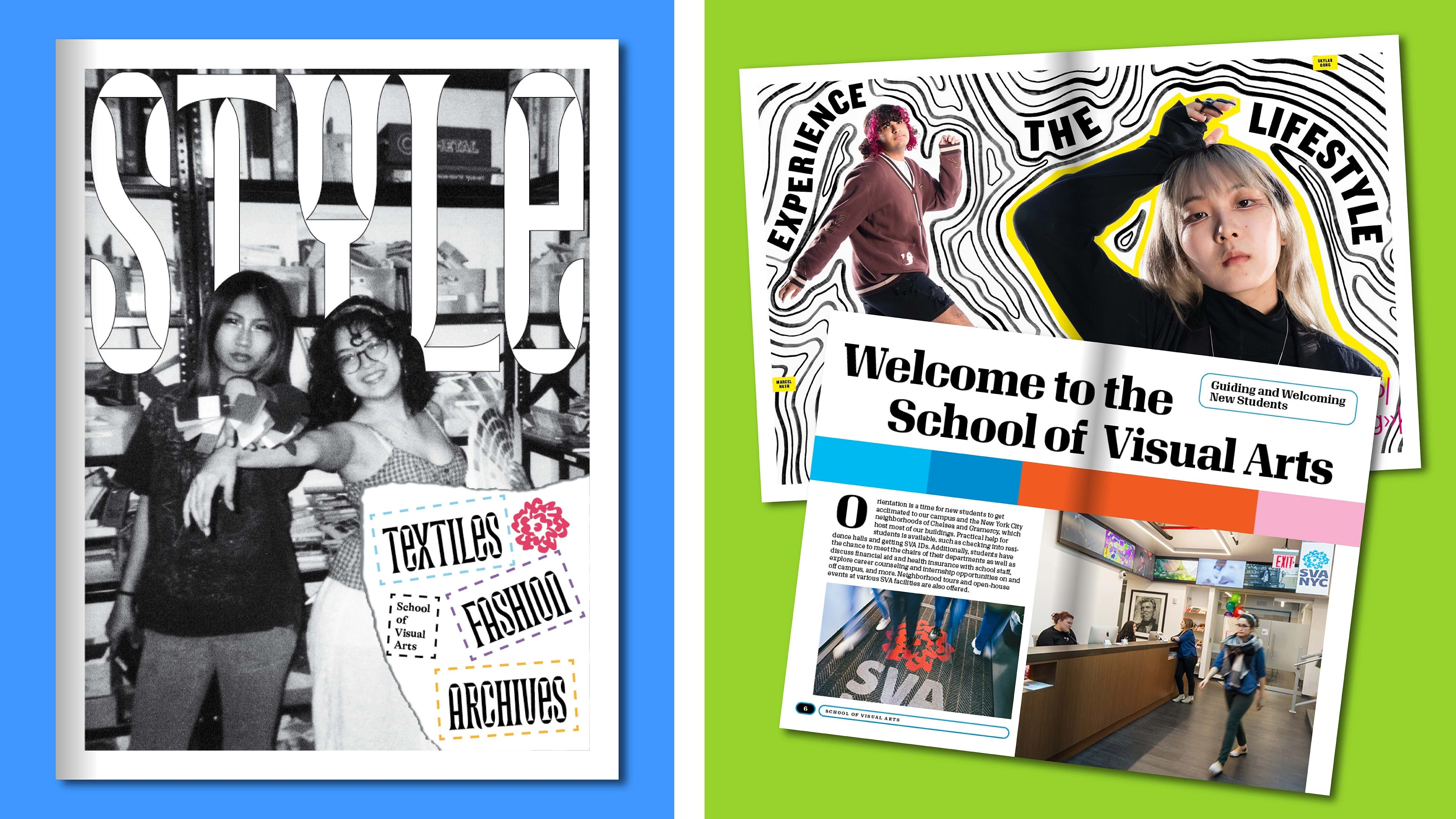 Two tiles showing printed layout designs. The left tile is the cover of a Style newsletter with a black-and-white photo of two students, a torn-corner graphic with a red flower logo, and dotted text boxes labeled “textile,” “School of Visual Arts,” “fashion,” and “archives.” The right tile shows interior spreads with students labeled “experience SVA” and “the lifestyle.” In front is another spread titled “Welcome to the School of Visual Arts,” featuring a photo of an SVA welcome-mat entryway and a photo of the welcome center with digital screens, staff at the desk, and visitors.