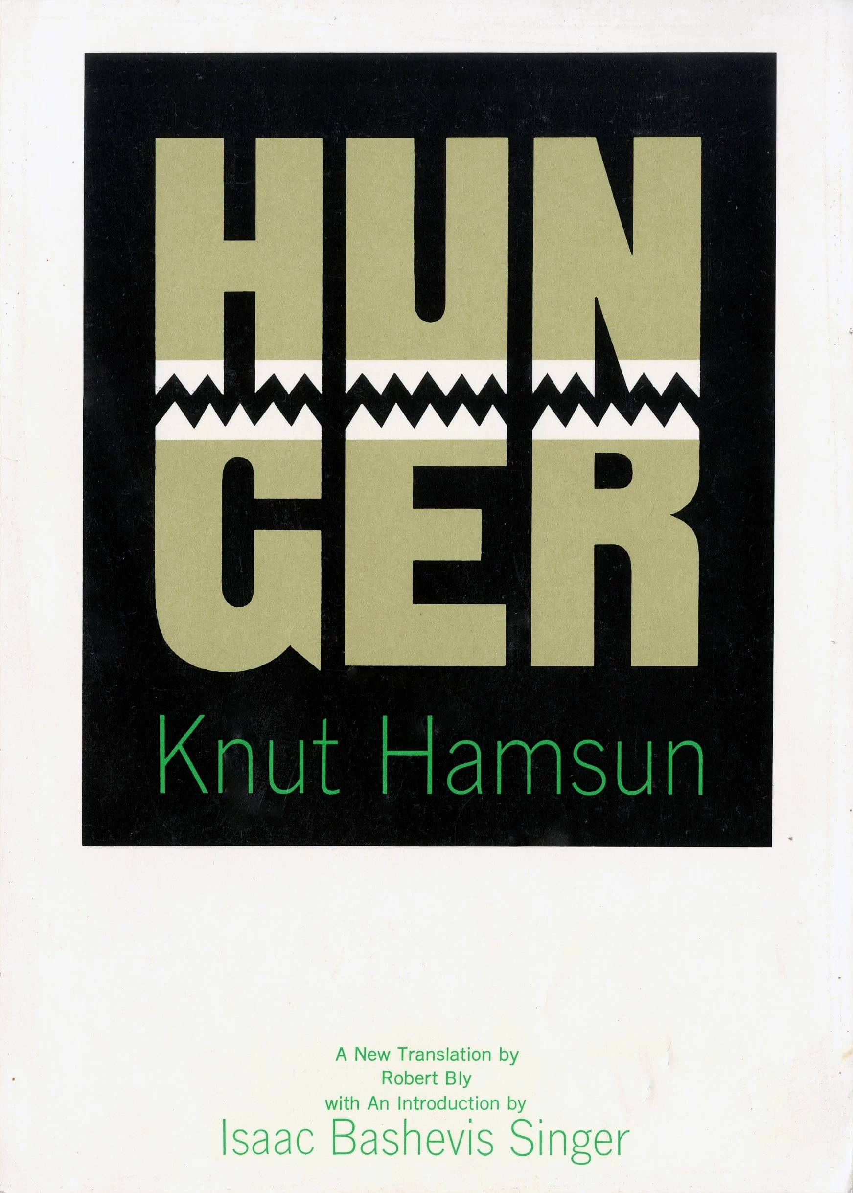 A book cover design in which the word "Hunger" is split into two lines and given jagged edges so that it looks like a set of jaws.