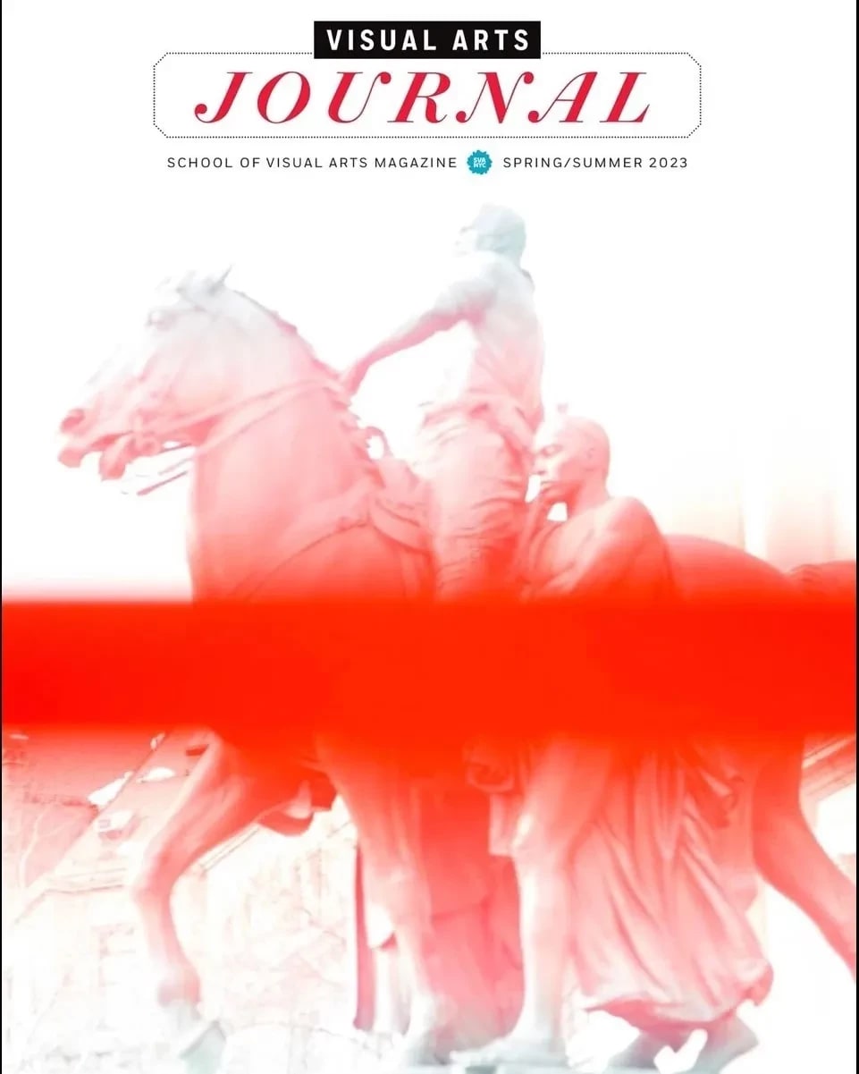 The cover of the spring/summer 2023 Visual Arts Journal magazine, featuring a silkscreen image of a statue of people and a horse that has been bisected and partly obscured by a thick band of red.